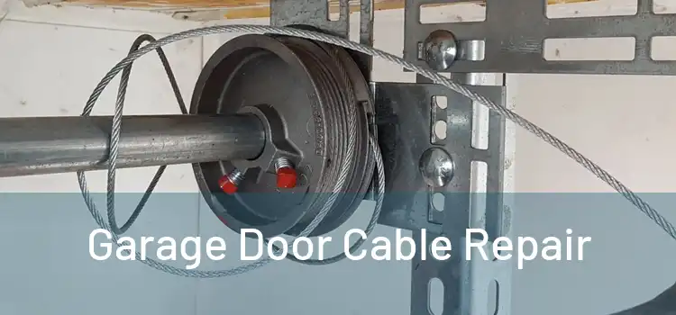  Garage Door Cable Repair 